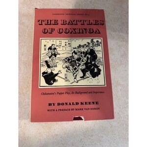 The Battles of Coxinga Donald Keene 1971 Cambridge University Press Hardcover